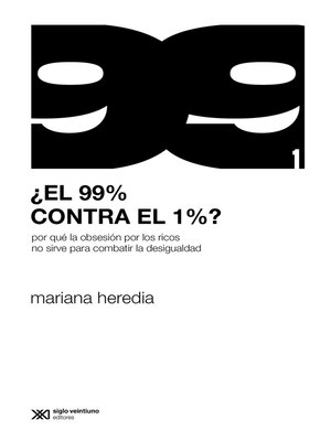 cover image of ¿El 99% contra el 1%?